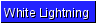 whitelightning
